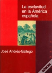 Capa do artigo La Esclavitud En La América Española