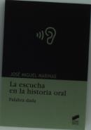 La Escucha En La Historia Oral