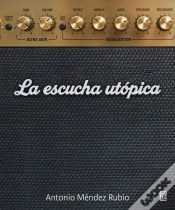 Capa do artigo La Escucha Utopica
