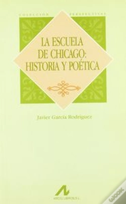 Capa do artigo La Escuela De Chicago: Historia Y Poética
