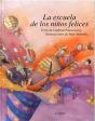 La Escuela De Los Niños Felices - Preview
