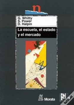 Capa do artigo La Escuela, El Estado Y El Mercado