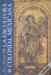 Capa do artigo La Escultura Colonial Mexicana  