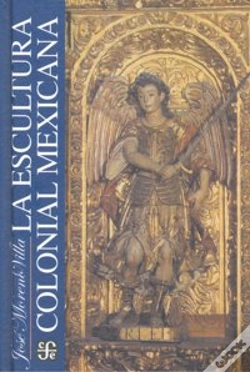 Capa do artigo La Escultura Colonial Mexicana  