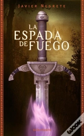 La Espada De Fuego