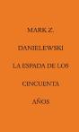 La Espada De Los Cincuenta Años - Preview