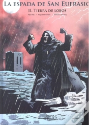 Capa do artigo La Espada De San Eufrasio 02: Tierra De Lobos