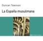 La España Musulmana - Preview