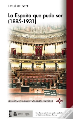 Capa do artigo La España Que Pudo Ser (1885-1931)