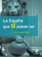 La España Que Se Puede Ser - Preview