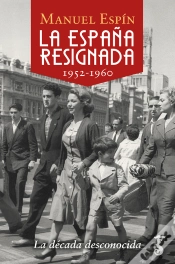 Capa do artigo La España Resignada. 1952-1960