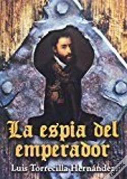 Capa do artigo La Espía Del Emperador