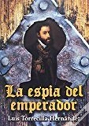 Capa do artigo La Espía Del Emperador