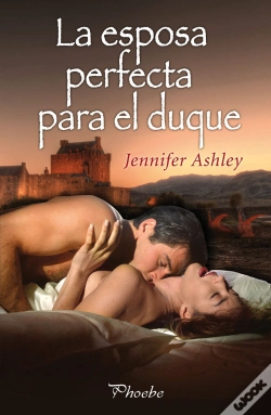 Capa do artigo La Esposa Perfecta Para El Duque  