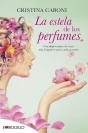La Estela De Los Perfumes - Preview