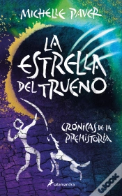 Capa do artigo La Estrella Del Trueno (Crónicas De La Prehistoria 8)