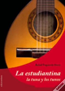 Capa do artigo La Estudiantina. La Tuna Y Los Tunos