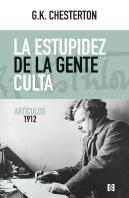 La Estupidez De La Gente Culta
