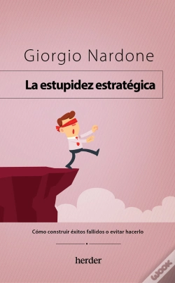 Capa do artigo La Estupidez Estrategica