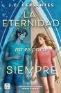 La Eternidad No Es Para Siempre - Preview