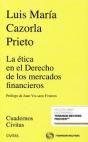 La Ética En El Derecho De Los Mercados Financieros (Papel + E-Book) - Preview