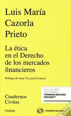 Capa do artigo La Ética En El Derecho De Los Mercados Financieros (Papel + E-Book)