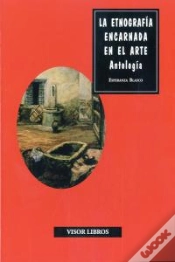 Capa do artigo La Etnografía Encarnada En El Arte. Antología