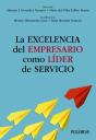 La Excelencia Del Empresario Como Lider De Servicio - Preview