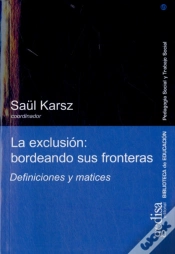 Capa do artigo La Exclusión: Bordeando Sus Fronteras