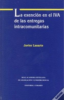 Capa do artigo La Exencion En El Iva De Las Entregas Intracomunitarias.