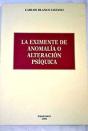 La Eximente De Anomalia O Alteracion Psiquica - Preview