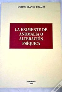 Capa do artigo La Eximente De Anomalia O Alteracion Psiquica