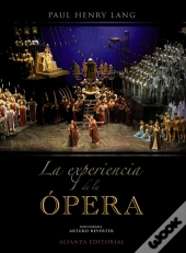 La Experiencia De La Ópera