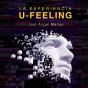 La Experiencia U-Feeling - Preview