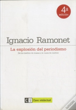 Capa do artigo La Explosión Del Periodismo 4ª Reimpresión