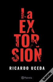 Capa do artigo La Extorsión