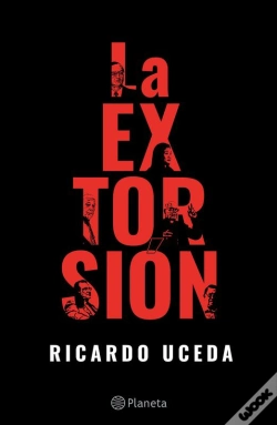 Capa do artigo La Extorsión
