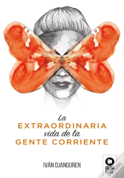 Capa do artigo La Extraordinaria Vida De La Gente Corriente