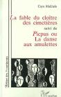 La Fable Du Cloitre Des Cimetieres ; Picpus Ou La Danse Aux Amulettes - Preview