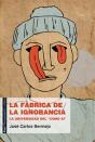La Fábrica De La Ignorancia - Preview