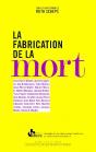 La Fabrication De La Mort - Preview