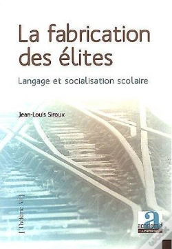 Capa do artigo La Fabrication De L'Elite. Langage Et Socialisation Scolaire