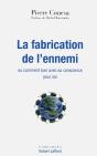 La Fabrication De L'Ennemi Ou Comment Tuer Avec Sa Conscience Pour Soi - Preview