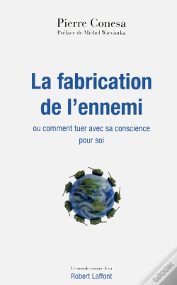 Capa do artigo La Fabrication De L'Ennemi Ou Comment Tuer Avec Sa Conscience Pour Soi