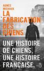 La Fabrication Des Chiens - Preview