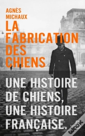 Capa do artigo La Fabrication Des Chiens