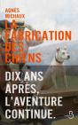 La Fabrication Des Chiens ; Dix Ans Après, L'Aventure Continue - Preview