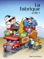 La Fabrique A Bd V 01 - Preview