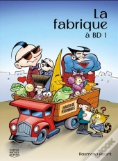 La Fabrique A Bd V 01