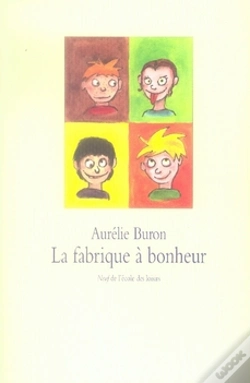 Capa do artigo La Fabrique À Bonheur